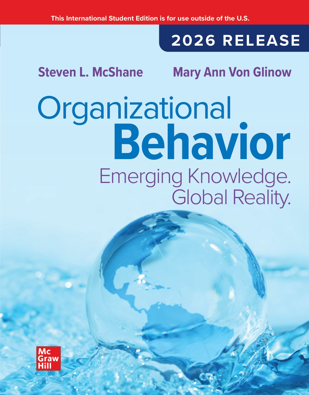 Cover of ORGANIZATIONAL BEHAVIOR: EMERGING KNOWLEDGE. GLOBAL REALITY, 2026 RELEASE
