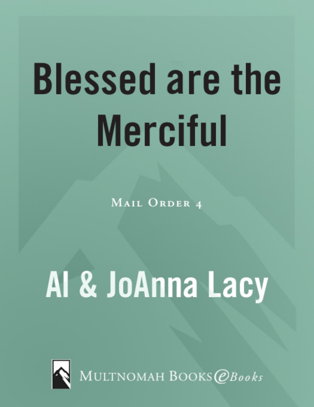 Cover of Blessed are the Merciful