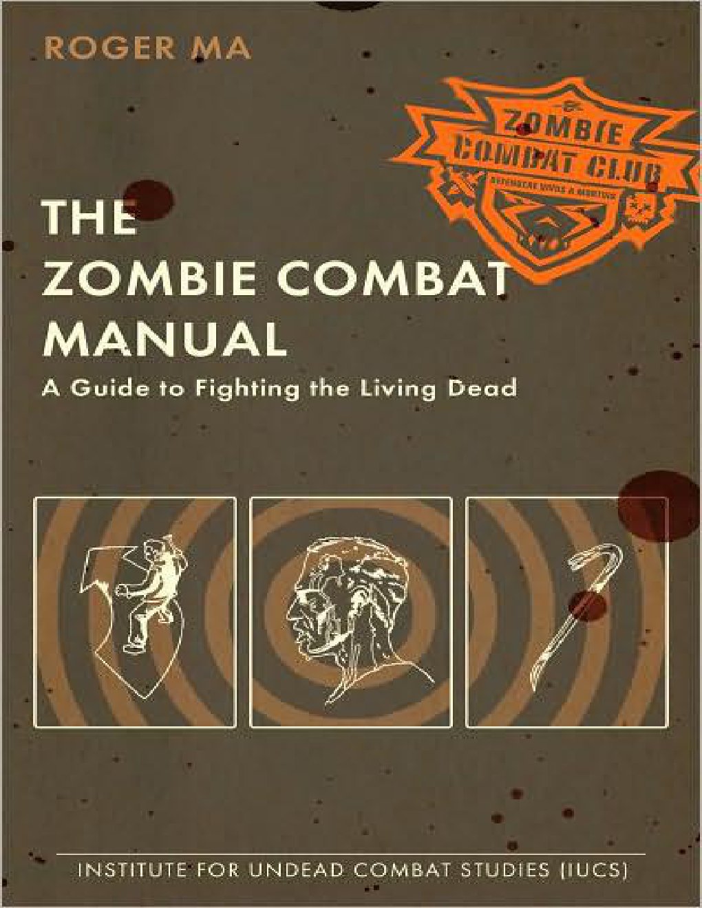 Cover of The Zombie Combat Manual