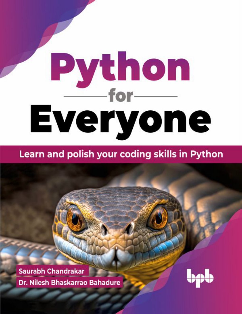 Cover of Python for Everyone: Learn and polish your coding skills in Python