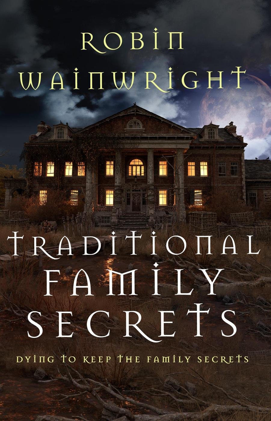Cover of Traditional Family Secrets