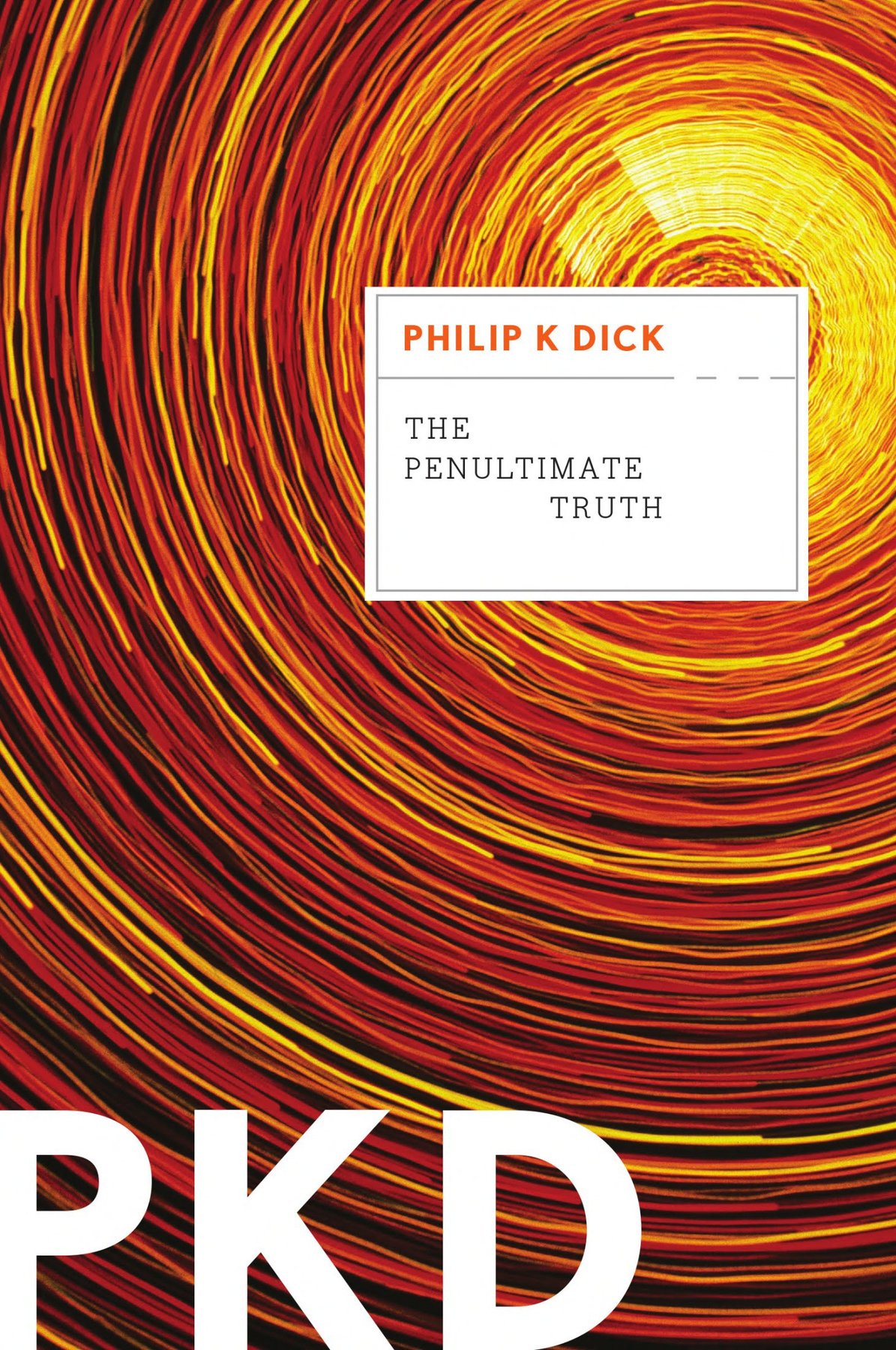 Cover of The Penultimate Truth