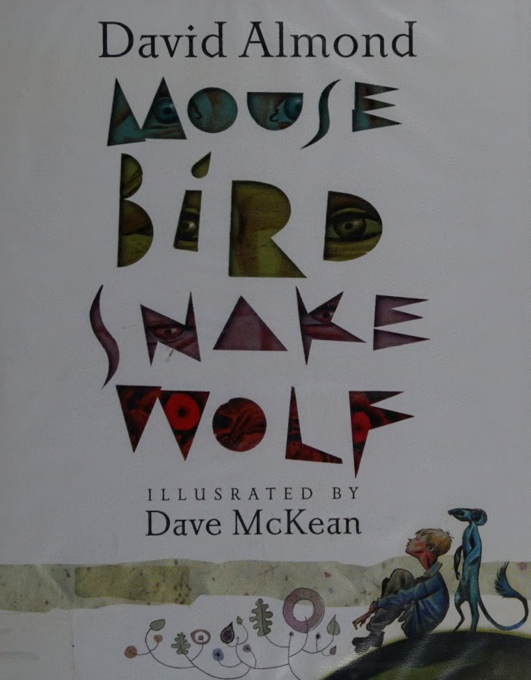 Cover of Mouse, bird, snake, wolf