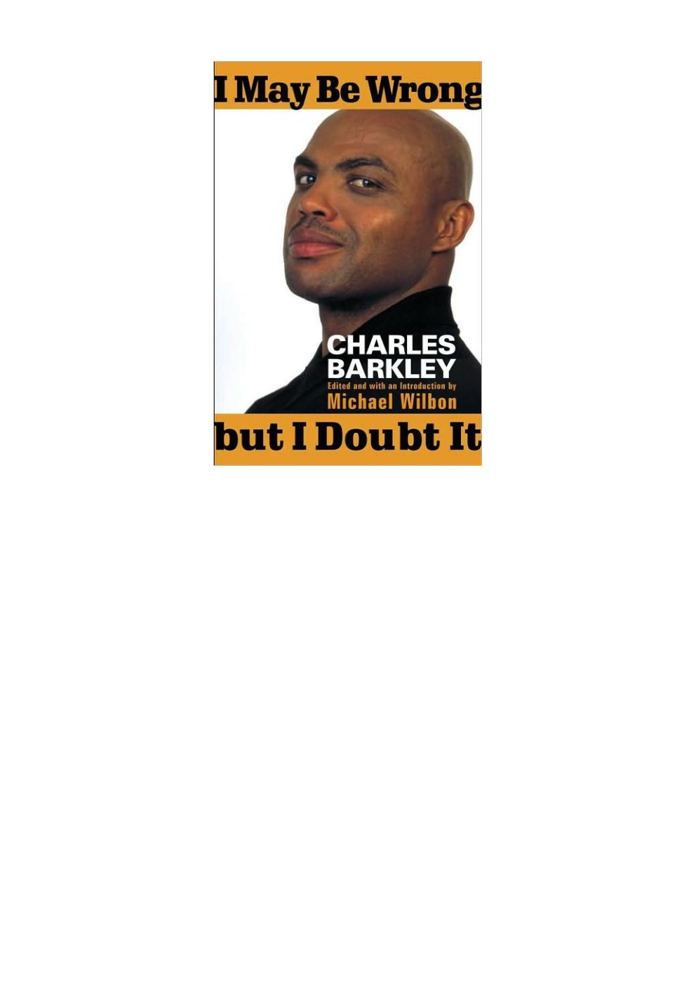 Cover of I May Be Wrong but I Doubt It