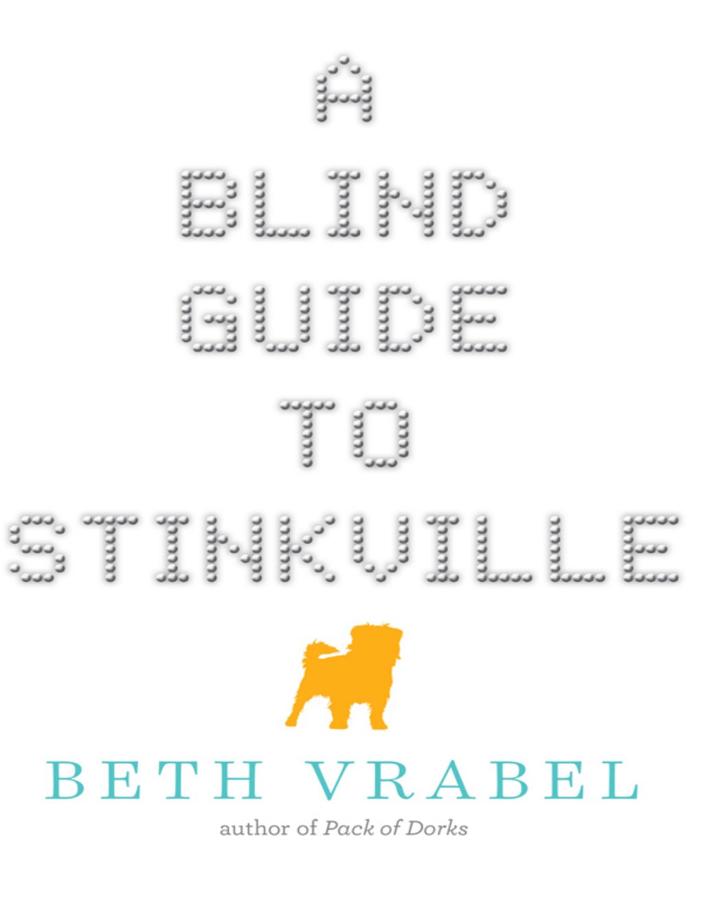 Cover of A Blind Guide to Stinkville