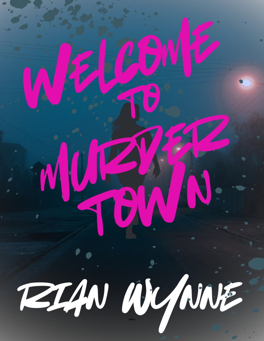 Cover of Welcome to Murdertown
