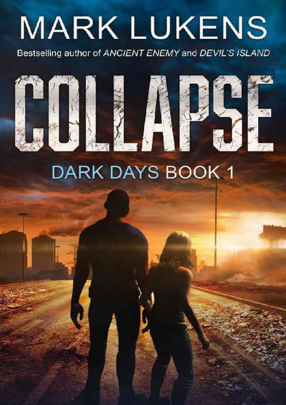 Cover of Collapse: Dark Days Book 1: A post-apocalyptic series
