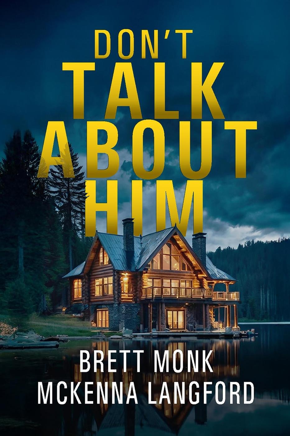 Cover of Don't Talk About Him