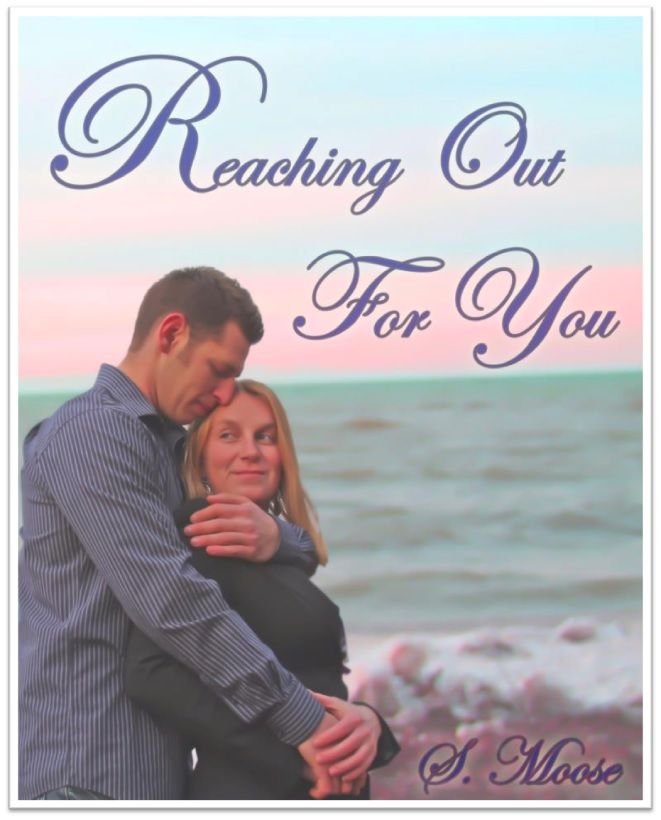 Cover of Reaching Out For You (Never Letting Go)