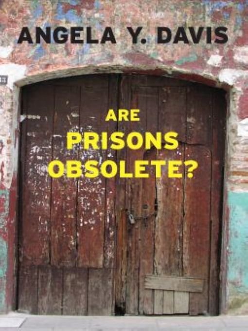 Cover of Are Prisons Obsolete (1852)