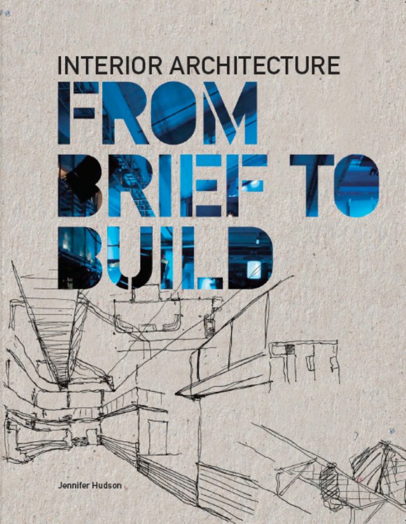 Cover of Interior Architecture: From Brief to Build