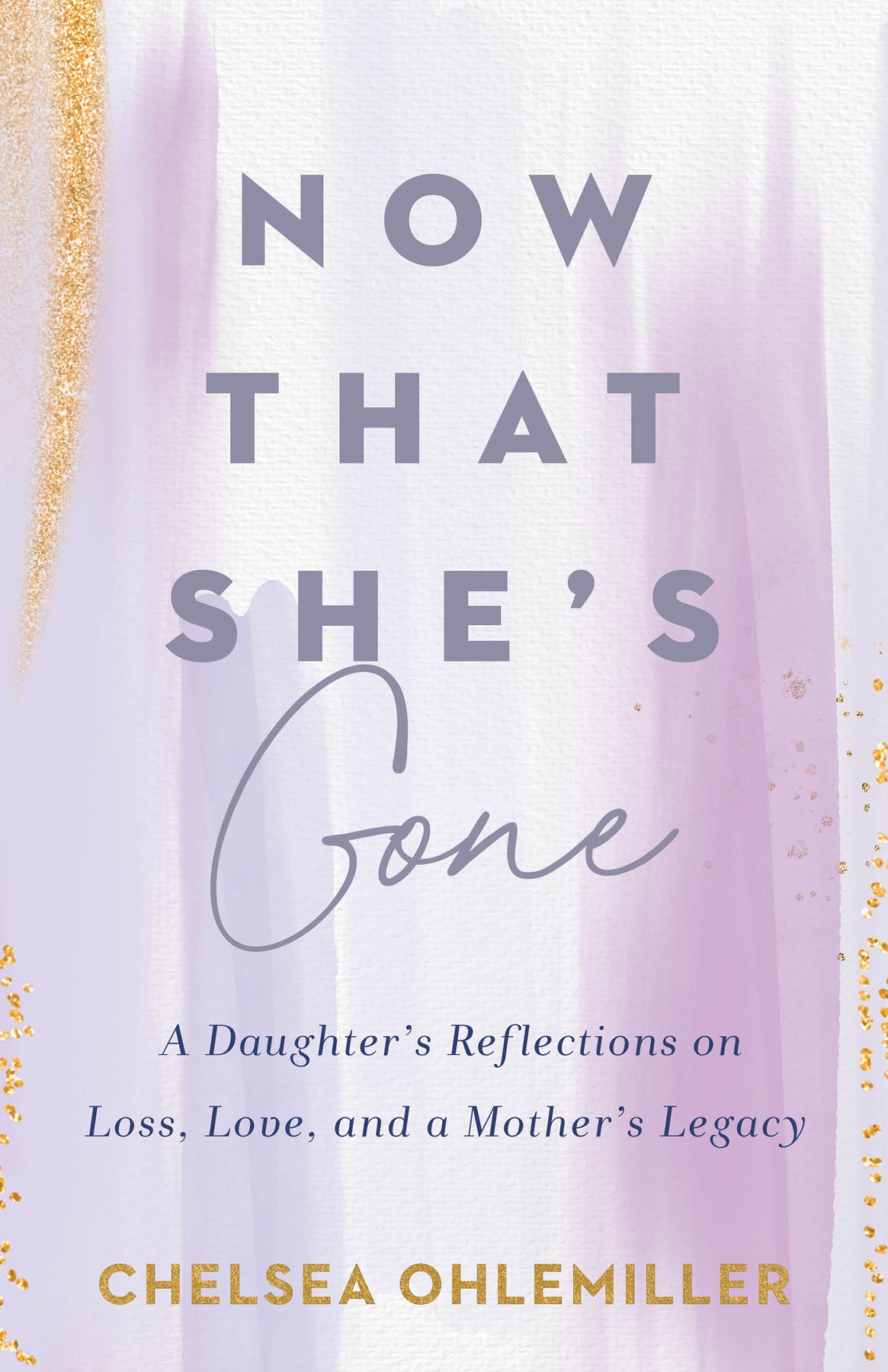 Cover of Now That She's Gone