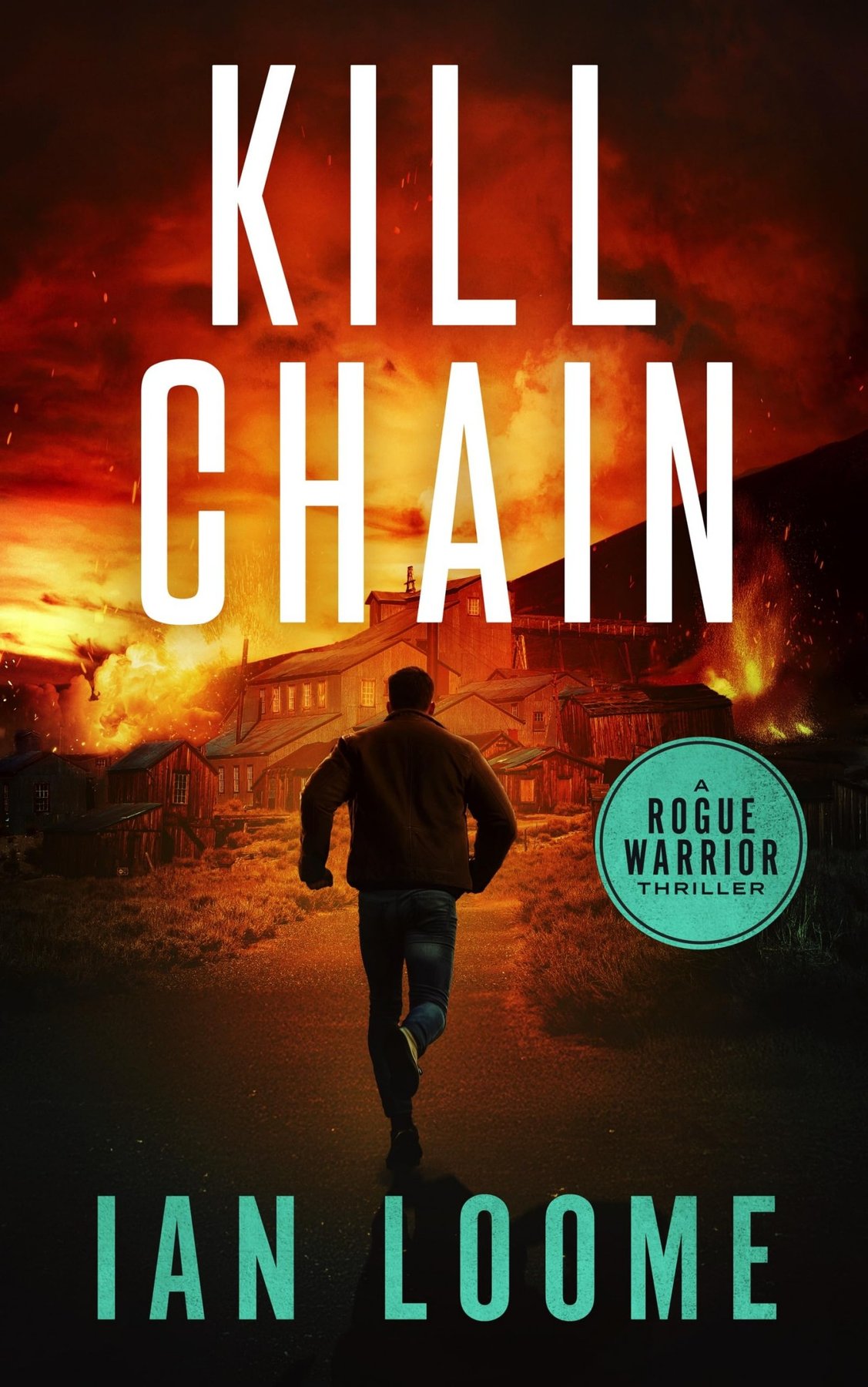 Cover of Kill Chain (Rogue Warrior Thrillers Book 10)