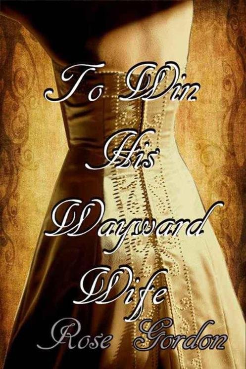 Cover of To Win His Wayward Wife