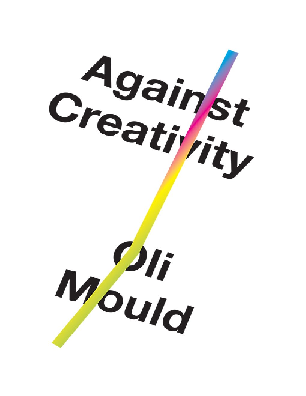 Cover of Against Creativity