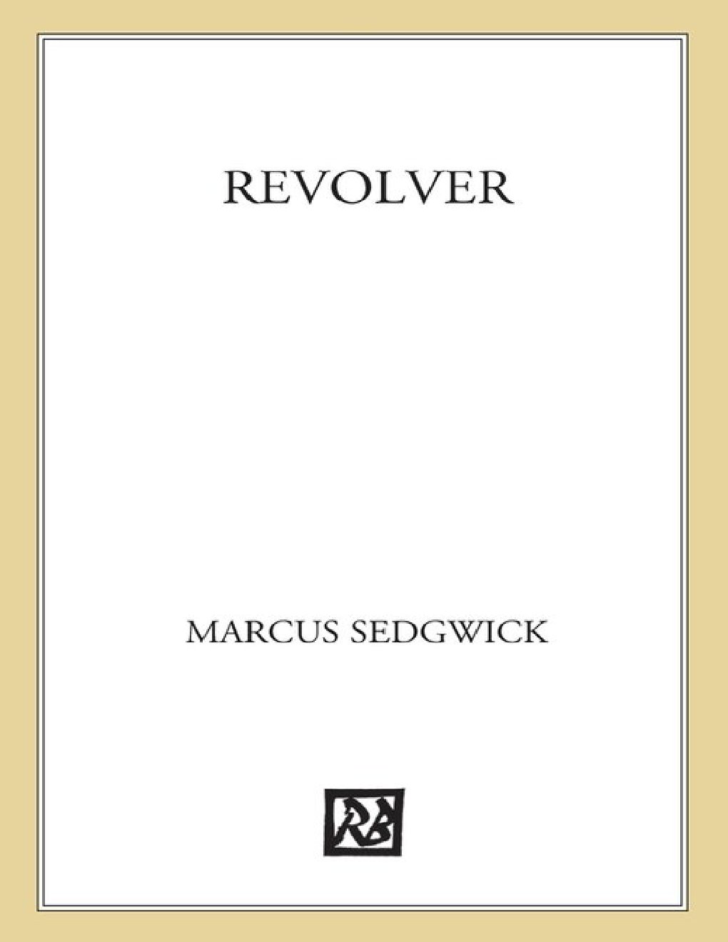 Cover of Revolver (1899)